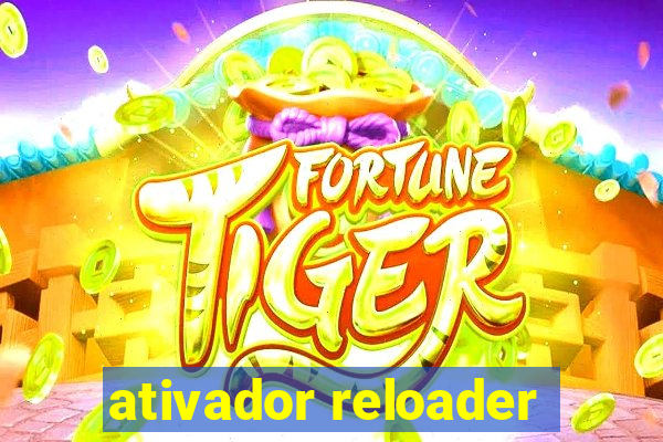 ativador reloader